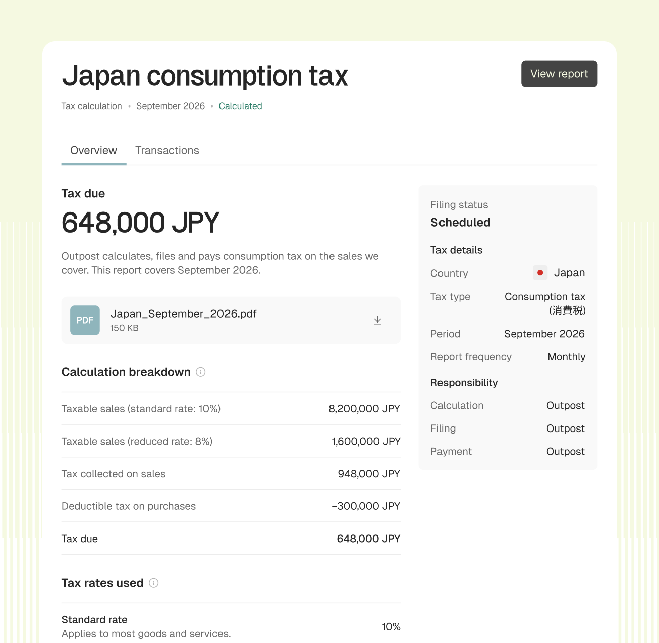 Japan consumption tax report with the tax due, its calculation and the filing status, with Outpost responsible for calculation, filing and payment